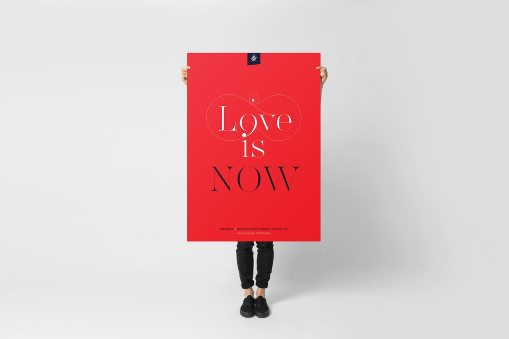 Love is now poster - Designed by Moshik Nadav Fashion Typography and fonts