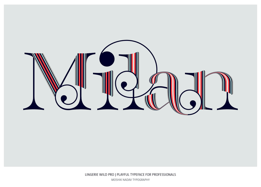Milan made by Lingerie Wild Pro Typeface Sexy font by Moshik Nadav Fashion Typography NYC